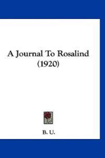 A Journal to Rosalind
