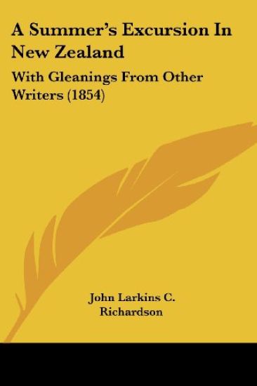 A Summer's Excursion in New Zealand