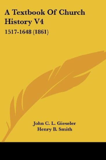 A Textbook of Church History