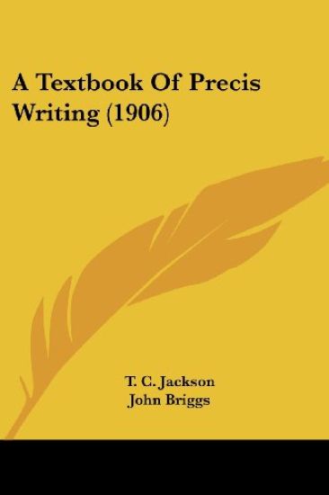 A Textbook of Precis Writing