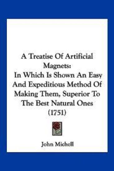 A Treatise of Artificial Magnets