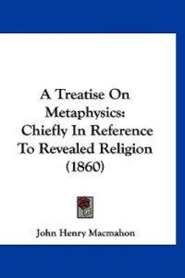 A Treatise on Metaphysics