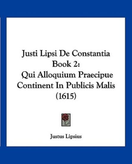 Justi Lipsi De Constantia Book 2