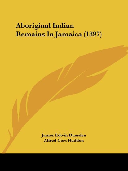 Aboriginal Indian Remains in Jamaica