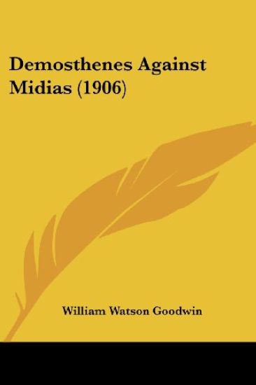 Demosthenes Against Midias (1906)