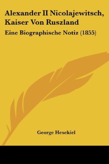 Alexander II Nicolajewitsch, Kaiser Von Ruszland