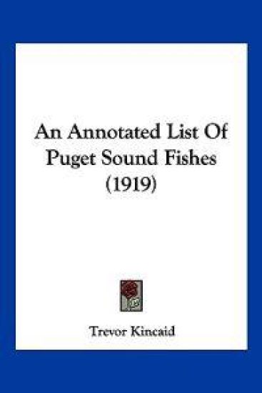 An Annotated List of Puget Sound Fishes