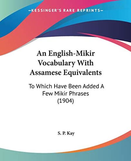 An English-mikir Vocabulary With Assamese Equivalents