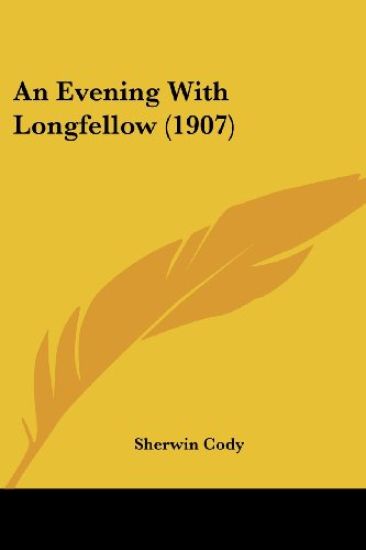 An Evening With Longfellow