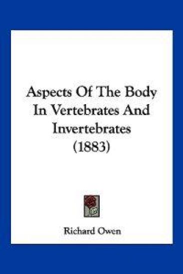 Aspects of the Body in Vertebrates and Invertebrates