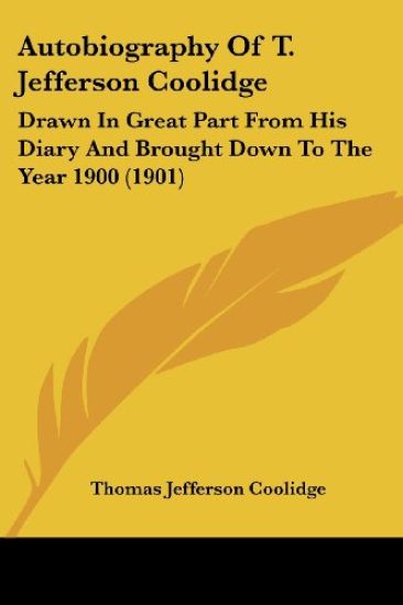 Autobiography of T. Jefferson Coolidge