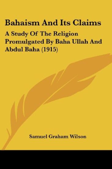 Bahaism and Its Claims