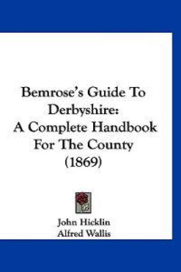 Bemrose's Guide to Derbyshire