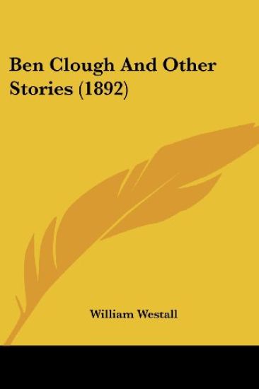 Ben Clough and Other Stories