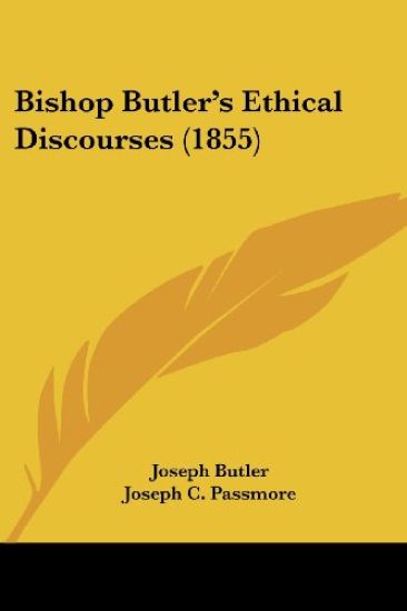 Bishop Butler's Ethical Discourses