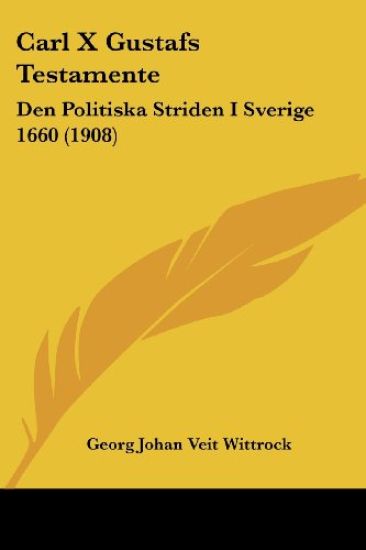 Carl X Gustafs Testamente