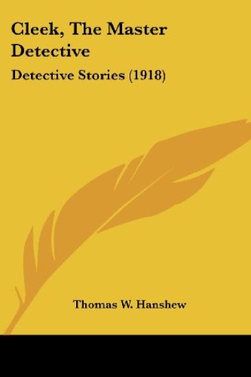 Cleek, the Master Detective