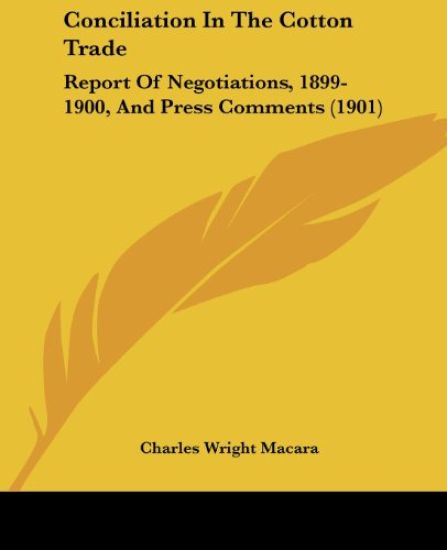 Conciliation in the Cotton Trade