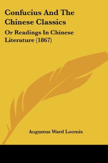 Confucius and the Chinese Classics