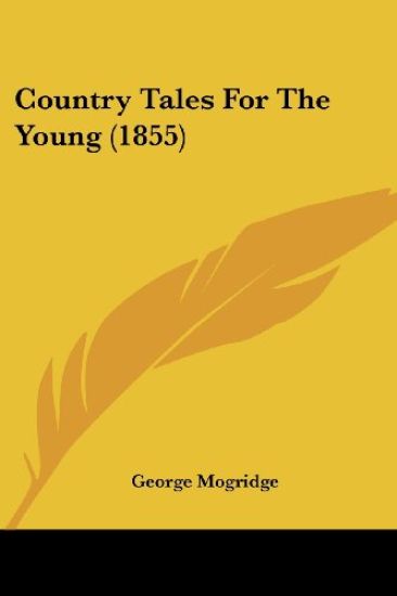Country Tales for the Young