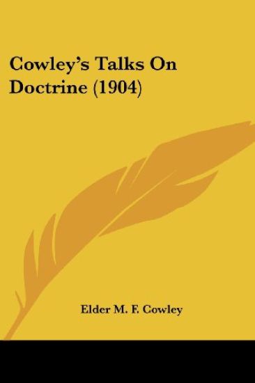 Cowley's Talks On Doctrine (1904)