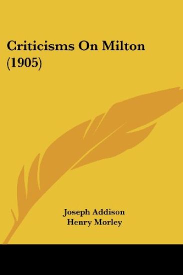 Criticisms On Milton (1905)
