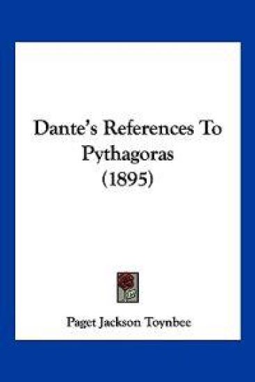 Dante's References To Pythagoras (1895)