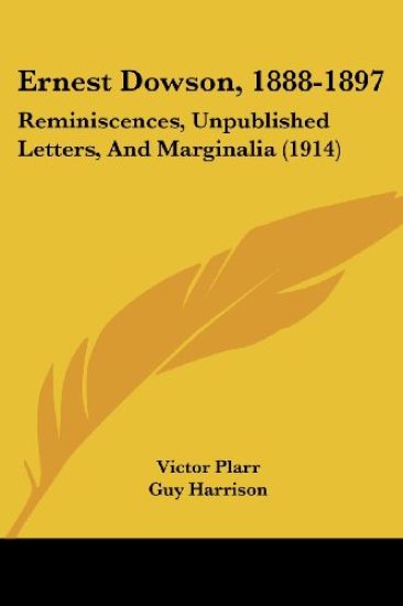 Ernest Dowson, 1888-1897