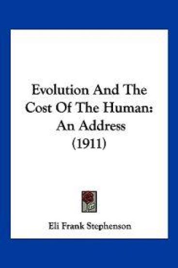 Evolution And The Cost Of The Human