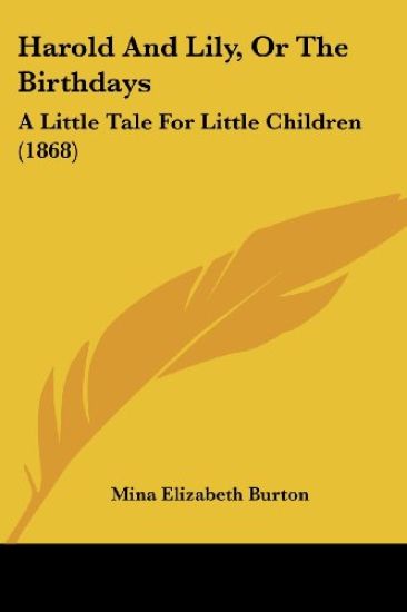 Harold And Lily, Or The Birthdays