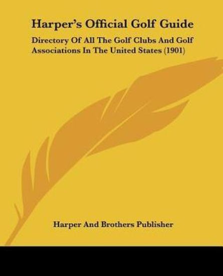 Harper's Official Golf Guide