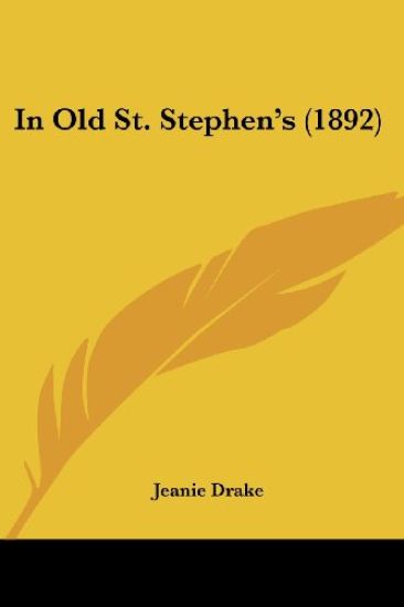 In Old St. Stephen's (1892)