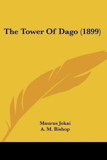 The Tower Of Dago (1899)