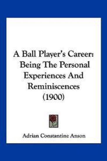 A Ball Player's Career