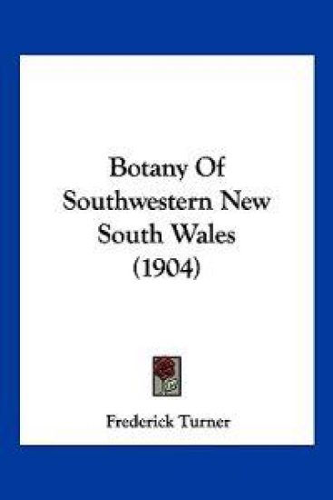 Botany Of Southwestern New South Wales (1904)