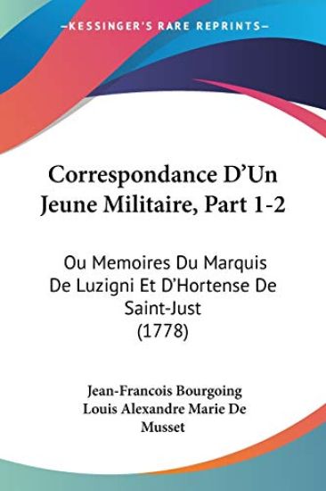 Correspondance D'Un Jeune Militaire, Part 1-2
