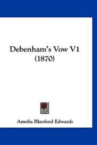 Debenham's Vow V1 (1870)