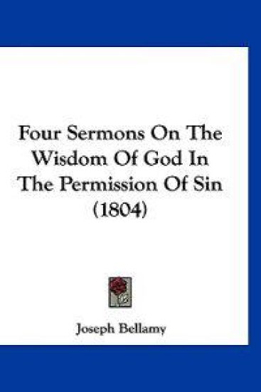 Four Sermons On The Wisdom Of God In The Permission Of Sin (1804)