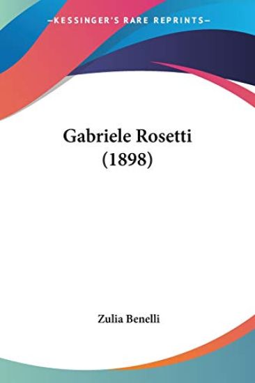 Gabriele Rosetti (1898)
