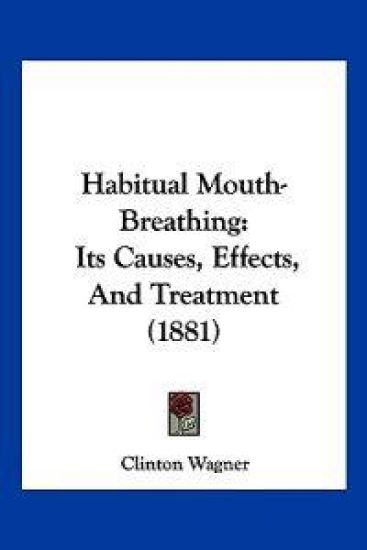 Habitual Mouth-Breathing