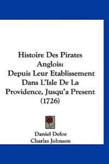 Histoire Des Pirates Anglois