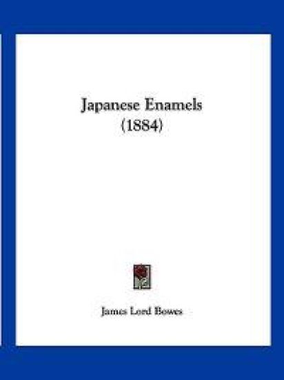 Japanese Enamels (1884)
