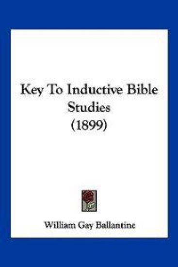 Key To Inductive Bible Studies (1899)