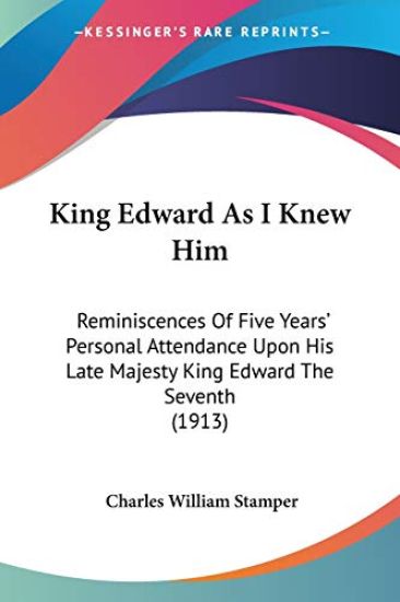 King Edward As I Knew Him