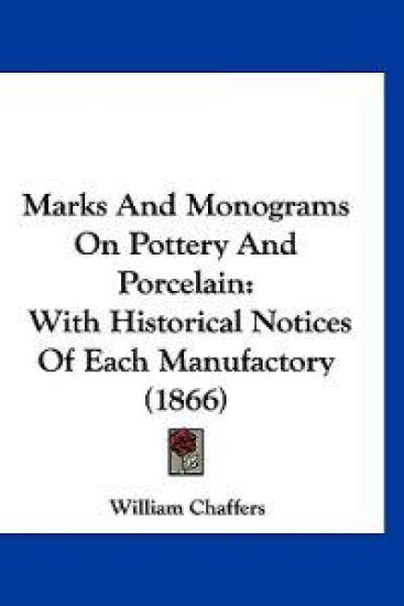Marks And Monograms On Pottery And Porcelain