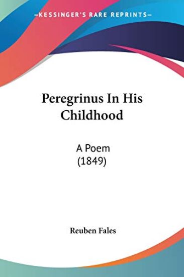 Peregrinus In His Childhood