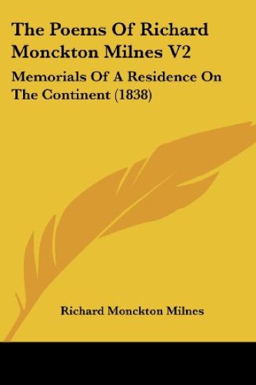 The Poems Of Richard Monckton Milnes V2