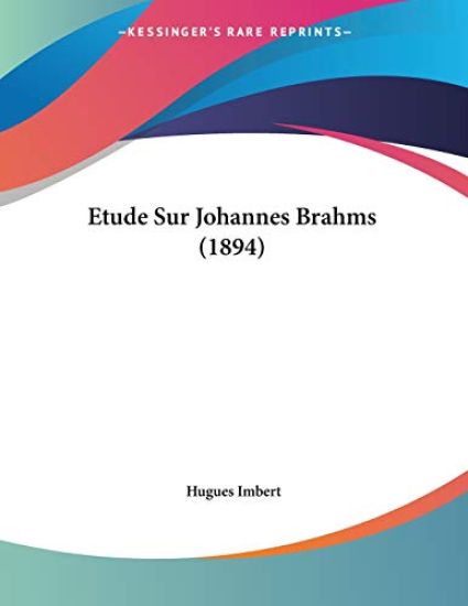 Etude Sur Johannes Brahms (1894)