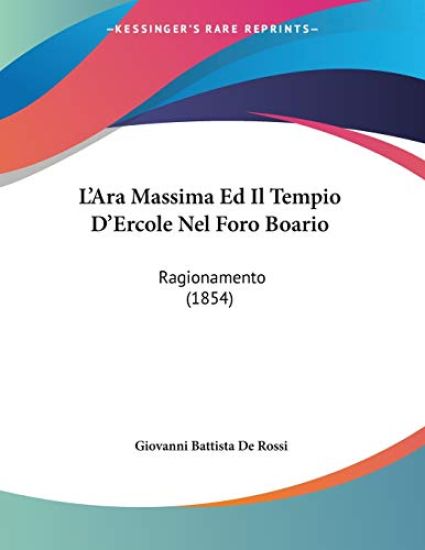 L'Ara Massima Ed Il Tempio D'Ercole Nel Foro Boario