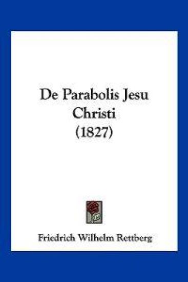 De Parabolis Jesu Christi (1827)